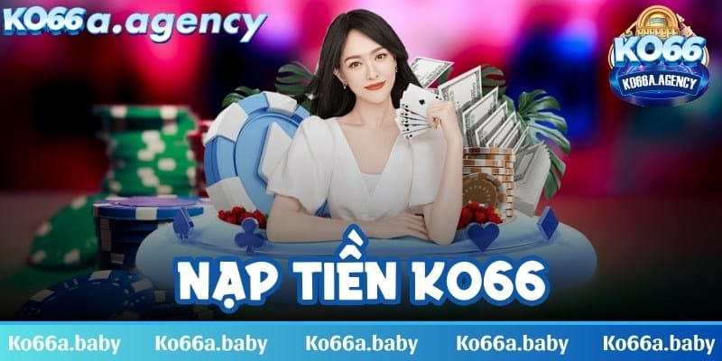 Nạp tiền KO66